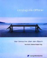 Tom-Kamper-Fecht+Umzug-ins-Offene-Vier-Versuche-über-den-Raum